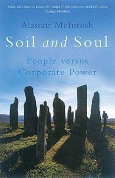 Paperback Soil and Soul: People Versus Corporate Power Book