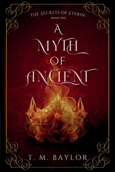 A Myth of Ancient (The Secrets of Eterin)