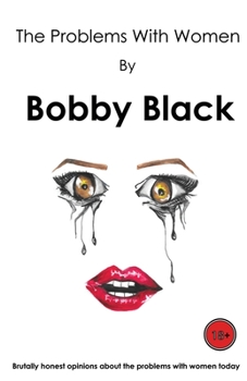 Paperback The Problems With Women Book