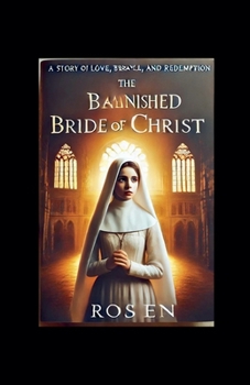 Paperback The banished Bride of Christ Book