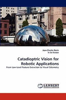 Paperback Catadioptric Vision for Robotic Applications Book