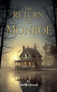 Paperback The Return to Monroe Book