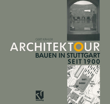 Paperback Architektour: Bauen in Stuttgart Seit 1900 [German] Book