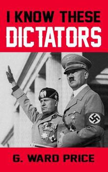 Hardcover I Know These Dictators Book