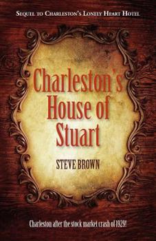 Paperback Charleston's House of Stuart Book