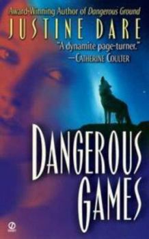 Dangerous Games - Book #2 of the Dangerous