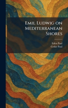 Emil Ludwig on Mediterranean Shores