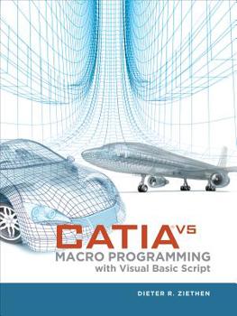 Hardcover Catia V5: Macro Programming with Visual Basic Script Book