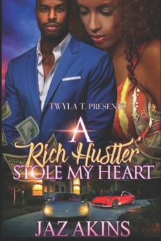 Paperback A Rich Hustler Stole My Heart Book