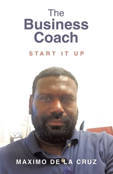 Paperback The Business Coach: Start it Up Book