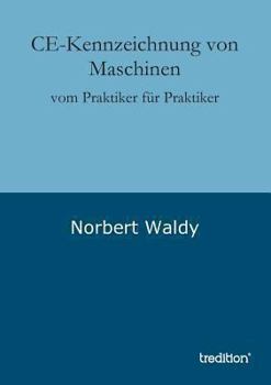 Paperback CE-Kennzeichnung von Maschinen [German] Book