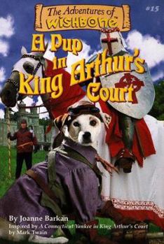 Paperback A Pup in King Arthur's Court Book