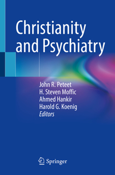 Paperback Christianity and Psychiatry Book