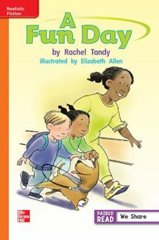 Paperback Reading Wonders, Grade 1, Leveled Reader a Fun Day, Approaching, Unit 1, 6-Pack Book