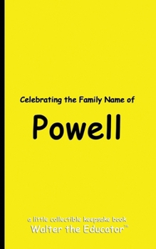 Paperback Celebrating the Family Name of Powell Book