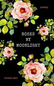 Paperback Roses by Moonlight Book