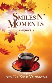 Paperback Smiles N' Moments Volume 3 Book