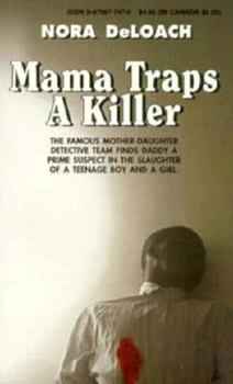 Mama Traps a Killer - Book #2 of the Mama Detective