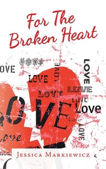Paperback For the Broken Heart Book