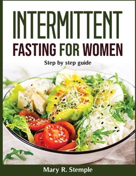 Paperback Intermittent Fasting for Women: Intermittent Fasting for Women Book