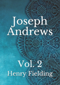 Paperback Joseph Andrews: Vol. 2 Book