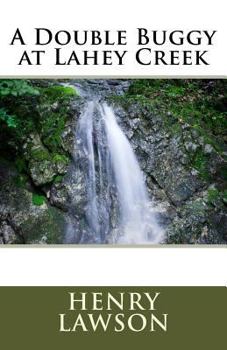 Paperback A Double Buggy at Lahey Creek Book