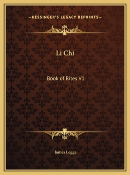 Hardcover Li Chi: Book of Rites V1 Book