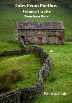 Paperback Tales From Portlaw Volume 12: 'Fourteen Days' Book