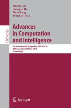 Paperback Advances in Computation and Intelligence: 5th International Symposium, ISICA 2010, Wuhan, China, October 22-24, 2010, Proceedings Book