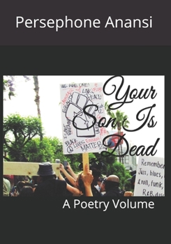 Paperback Your Son Is Dead: A Poetry Volume Book