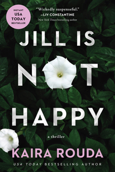 Hardcover Jill Is Not Happy Book