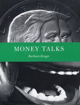 Hardcover Barbara Kruger: Money Talks Book