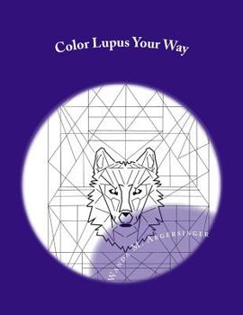 Paperback Color Lupus Your Way Book