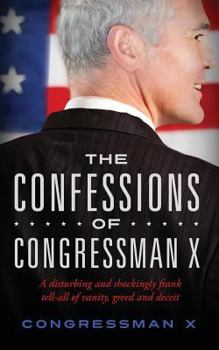 Paperback The Confessions of Congressman X Book