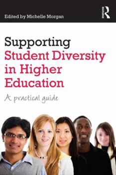 Paperback Supporting Student Diversity in Higher Education: A practical guide Book