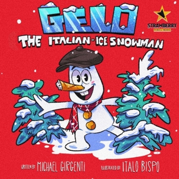 Paperback Gelo: The Italian-Ice Snowman Book