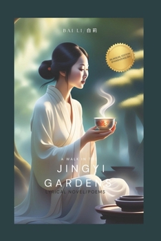 Un paseo por los Jardines Jingyi /A walk in Jingyi Gardens: Bilingual Edition Spanish/English (Spanish Edition)