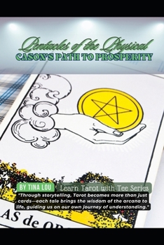 Pentacles of the Physical: Cason's Path to Prosperity (Learn Tarot with Tee)