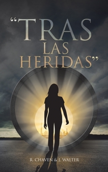 Hardcover "Tras Las Heridas" [Spanish] Book