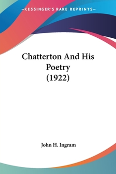 Paperback Chatterton And His Poetry (1922) Book