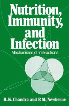 Paperback Nutrition, Immunity, and Infection: Mechanisms of Interactions Book