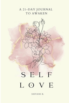 Awaken to Self Love