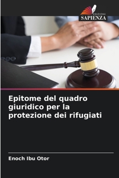 Paperback Epitome del quadro giuridico per la protezione dei rifugiati [Italian] Book