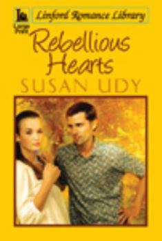 Paperback Rebellious Hearts [Large Print] Book