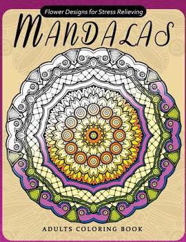 Paperback Flower Mandala Adults Coloring Books: Oriental Design for Grown-ups Book