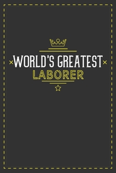 Paperback World's Greatest Laborer: Lined notebook - best gift for Laborer Book