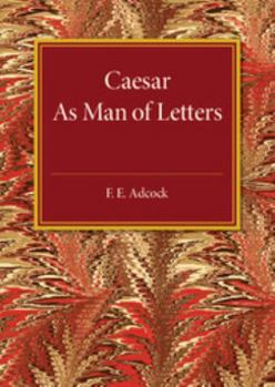 Paperback Caesar As Man of Letters Book