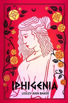 Paperback Iphigenia: A Myth Retold (Daughter of Silence) Book