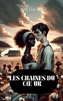 Paperback les chaînes du coeur [French] Book
