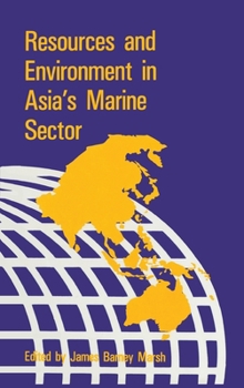 Resources & Environment in Asia's Marine Sector